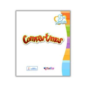 Libro Huellas 5° de primaria "Compartimos"