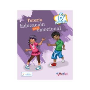 Tutoría Educación Socio Emocional 6° de primaria
