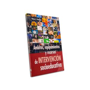 Ámbitos, equipamientos y recursos de intervención socioeducativa
