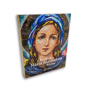 La Basílica de María Auxiliadora de Lima