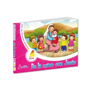 De la mano con Jesús - 4 años