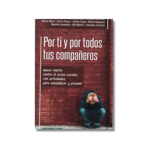Por ti y por todos tus compañeros