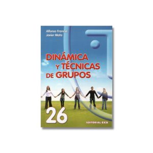 Dinámica y técnicas de grupos