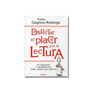 Despertar el placer por la lectura