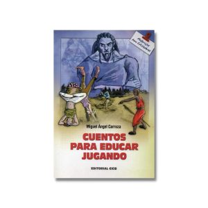 Cuentos para educar jugando