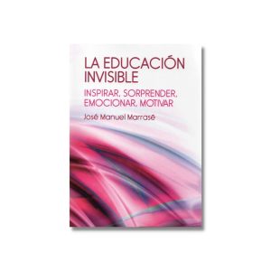 La educación invisible