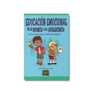 Educación emocional de la infancia a la adolescencia