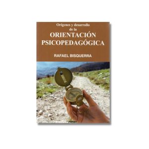 Orígenes y desarrollo de la orientación psicopedagógica