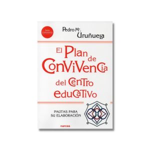 El Plan de Convivencia del Centro Educativo
