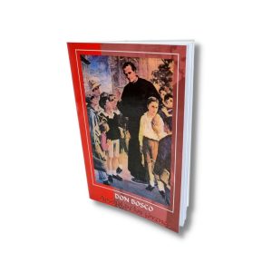 Don Bosco: Apóstol de los jóvenes