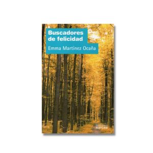 Buscadores de felicidad