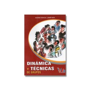 Dinámica y técnicas de grupos