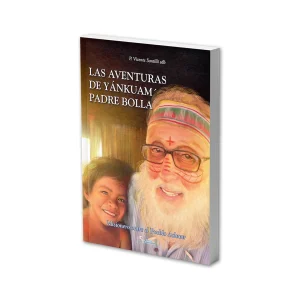 Las aventuras de Yánkuam' Padre Bolla
