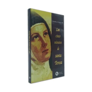Los cinco minutos de Santa Teresa