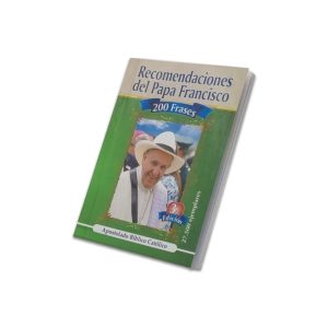 Recomendaciones del Papa Francisco