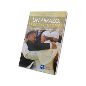 Un abrazo, tres religiones