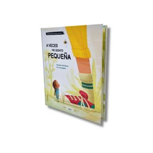 Cuento infantil: A veces me siento pequeña