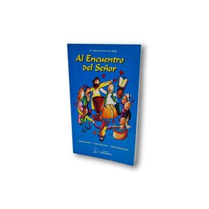 Al Encuentro del Señor