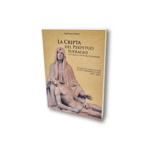 La Cripta del Perpetuo Sufragio de la Basílica de María Auxiliadora